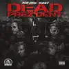 Poeboi Hotrod - Dead Prezident - Single