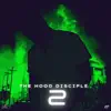 G I T B - The Hood Disciple 2